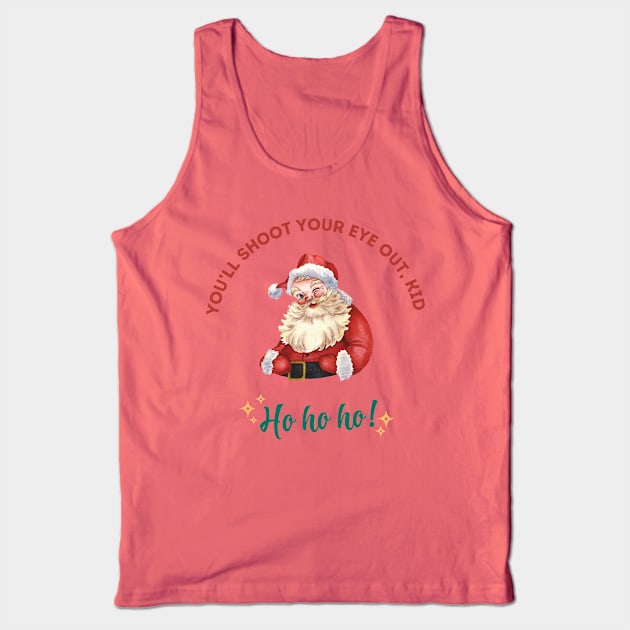 You’ll shoot your eye out, Kid Tank Top by Out of the Darkness Productions